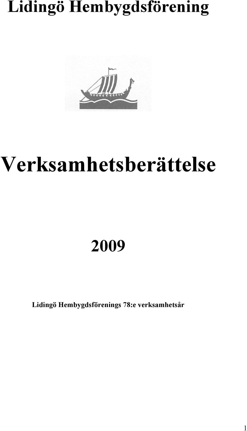 2009 s 78:e