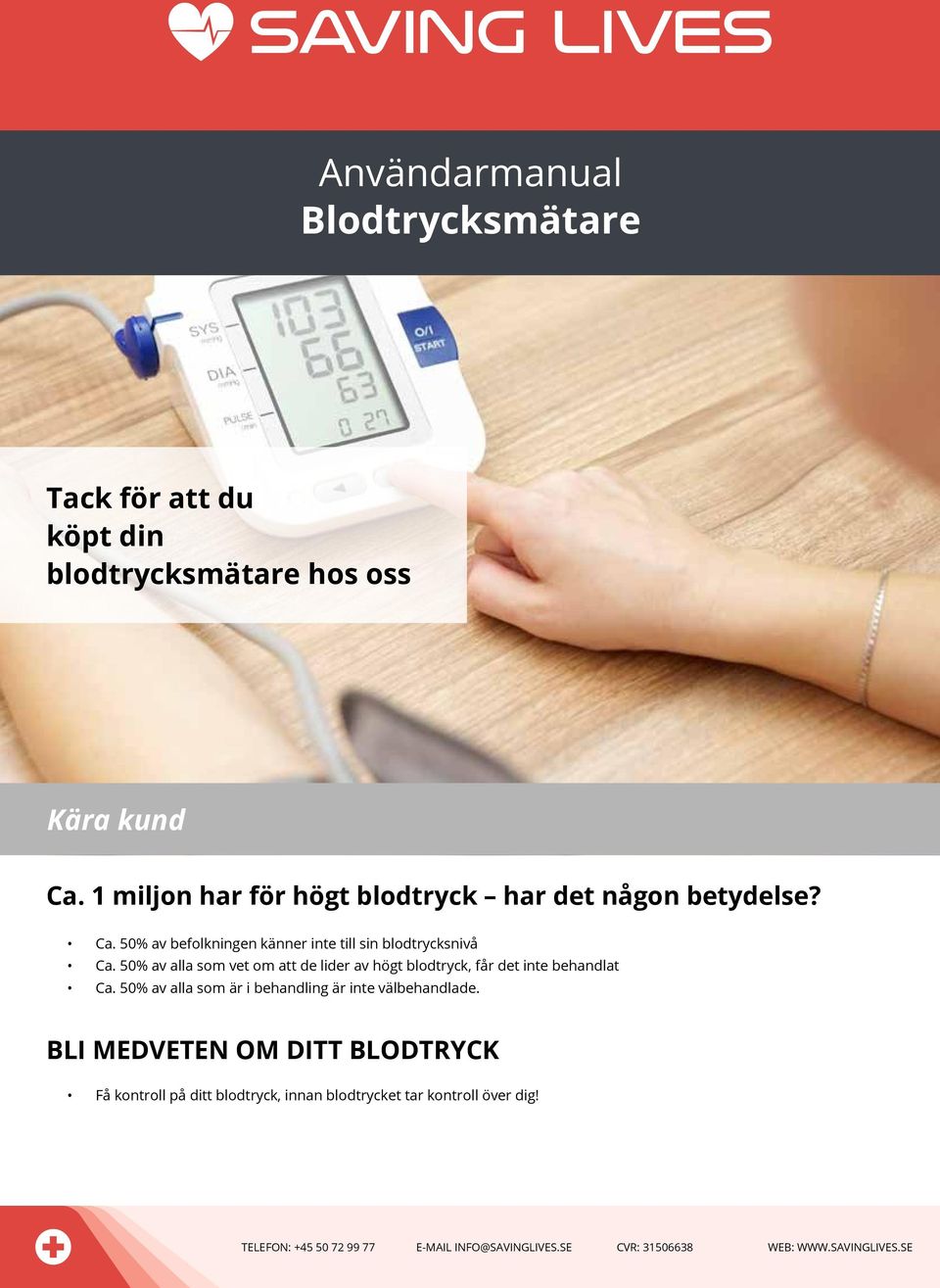 50% av befolkningen känner inte till sin blodtrycksnivå Ca.