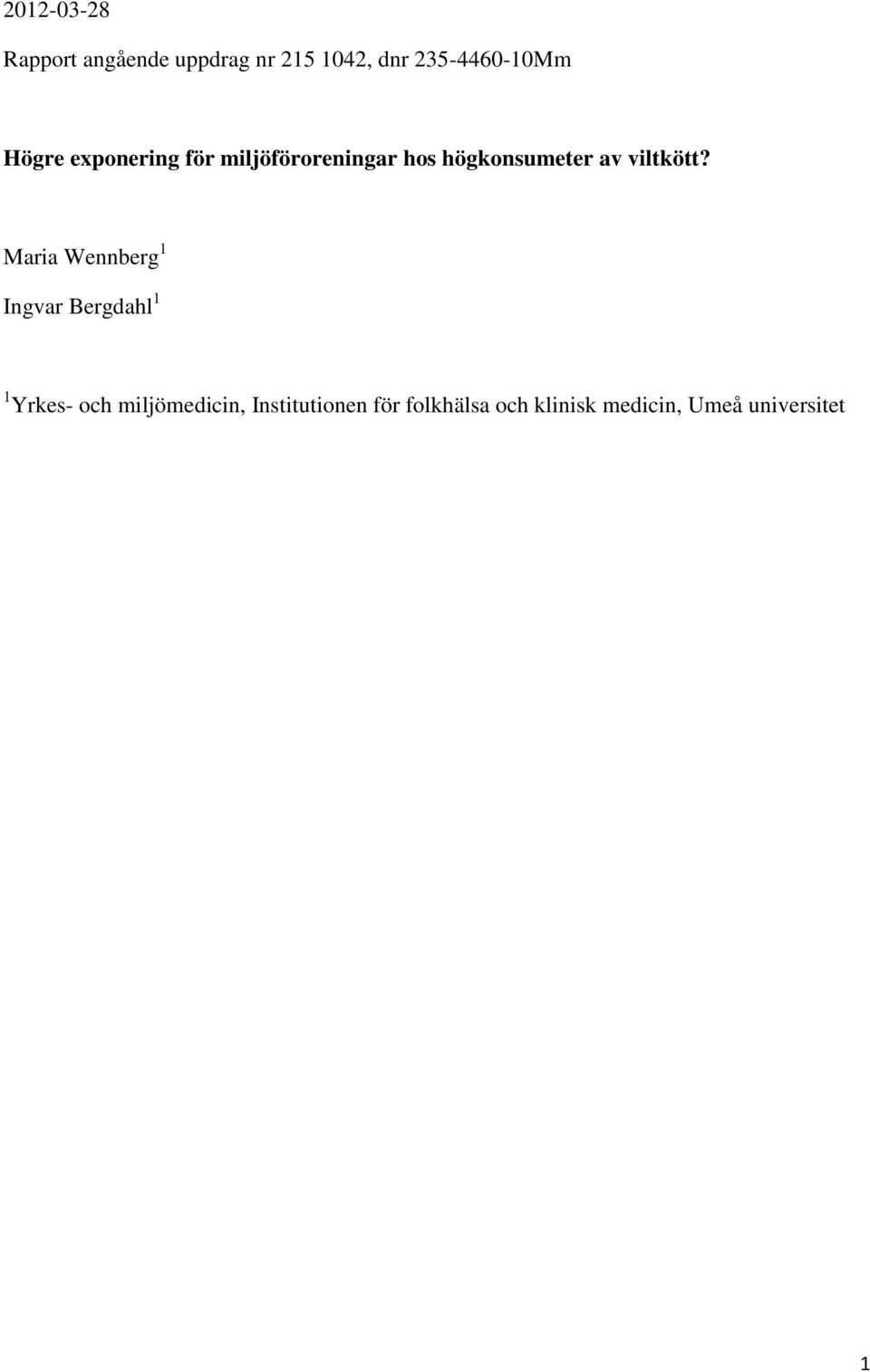 viltkött?