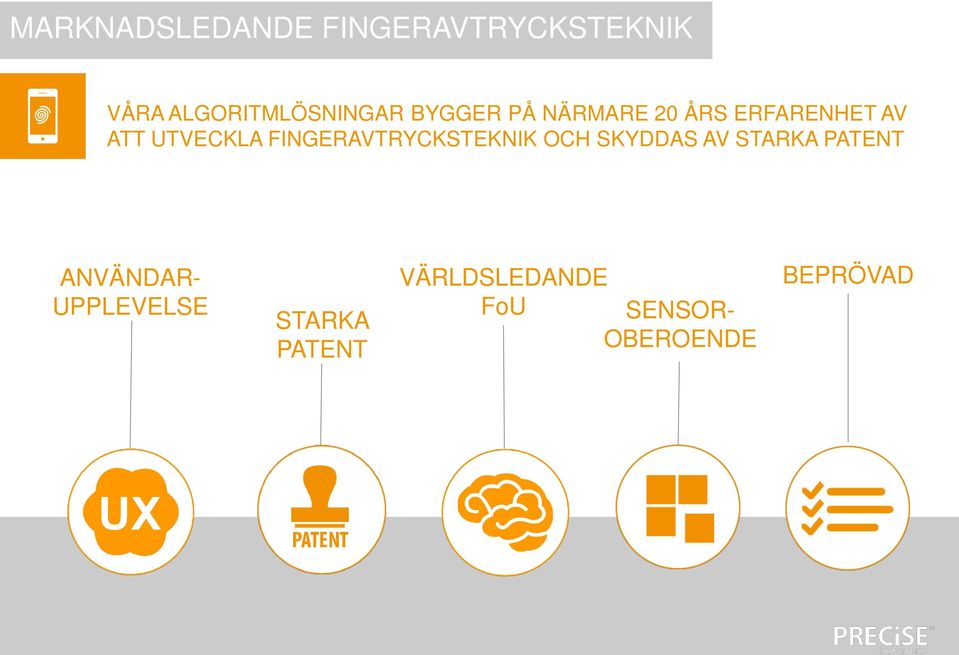FINGERAVTRYCKSTEKNIK OCH SKYDDAS AV STARKA PATENT ANVÄNDAR-