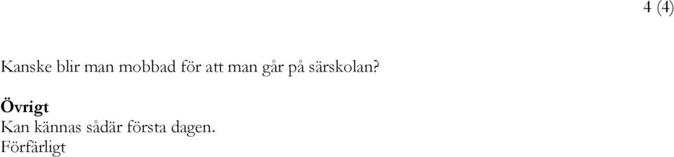på särskolan?