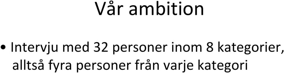 kategorier, alltså fyra