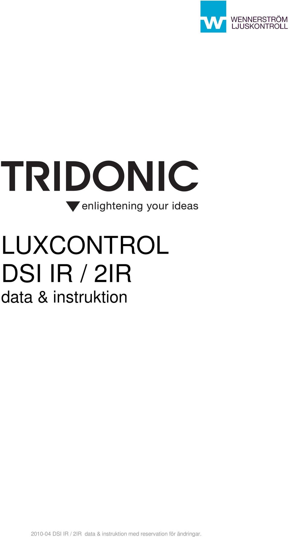 2IR data & instruktion