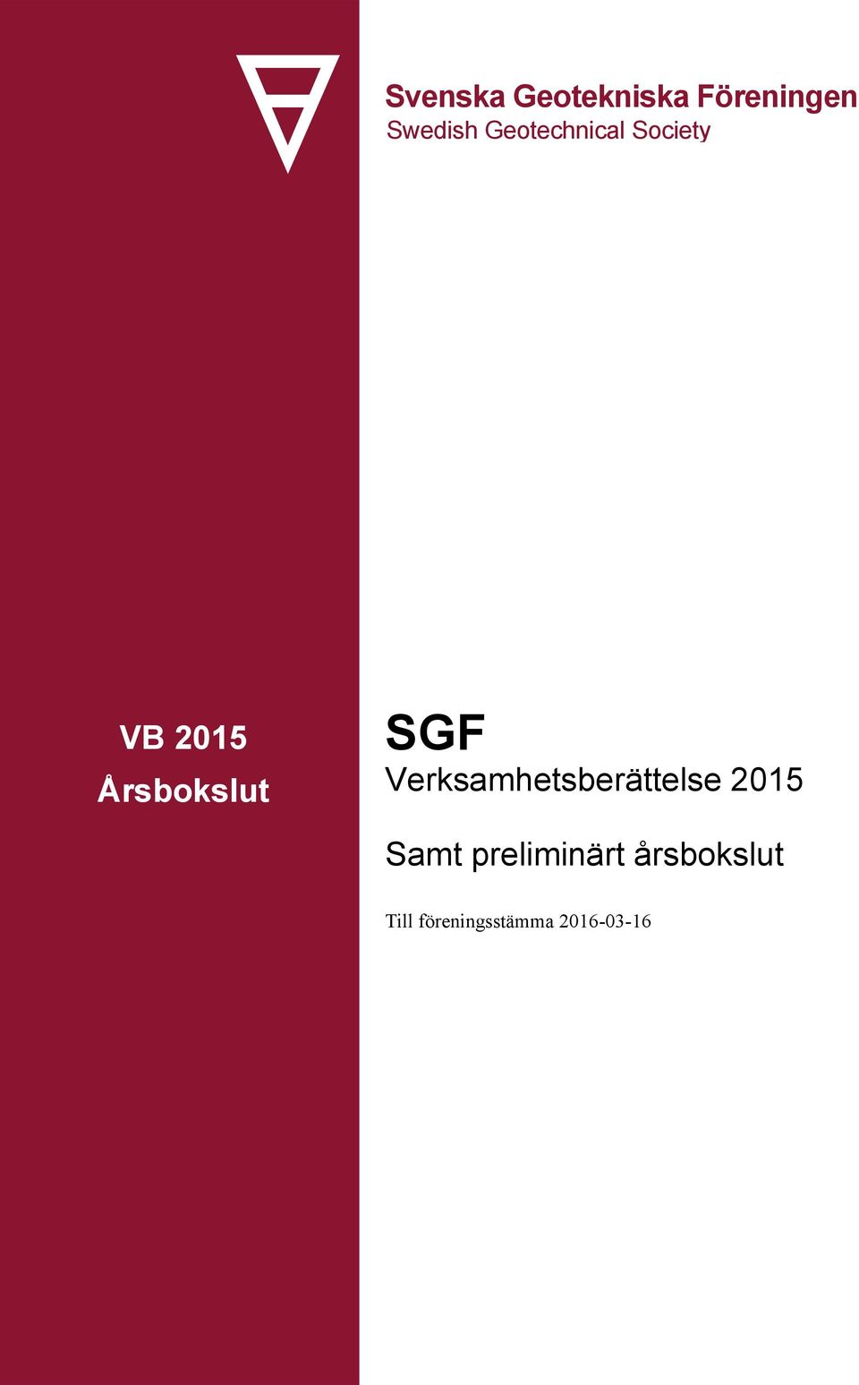 SGF Verksamhetsberättelse 2015 Samt