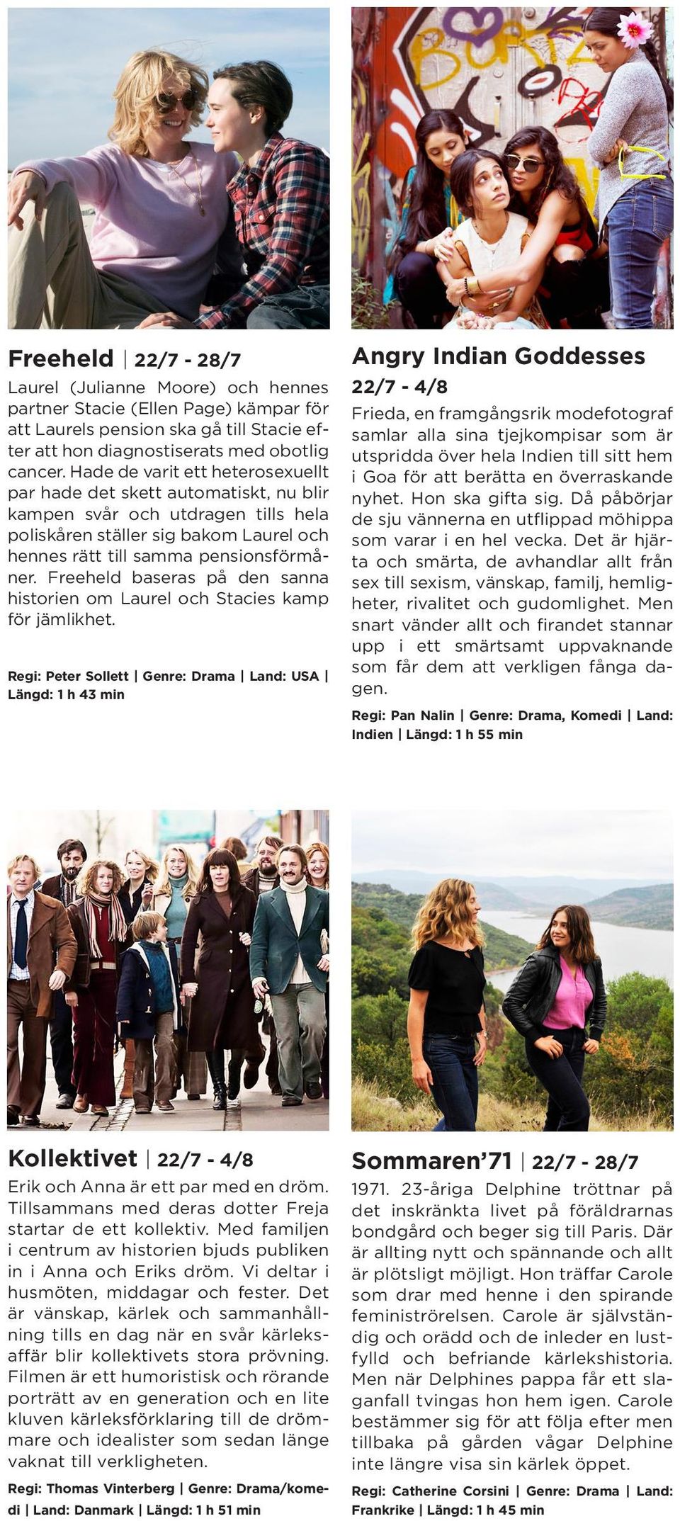 Freeheld baseras på den sanna historien om Laurel och Stacies kamp för jämlikhet.