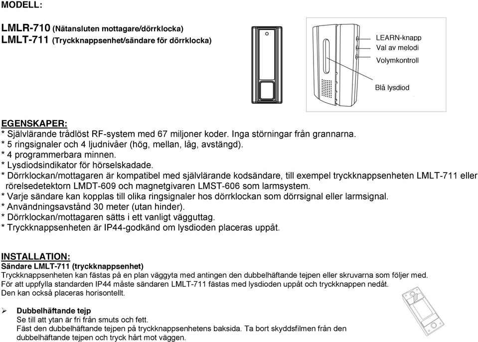 LMLR-710 (Nätansluten mottagare/dörrklocka) LMLT-711  (Tryckknappsenhet/sändare för dörrklocka) - PDF Free Download