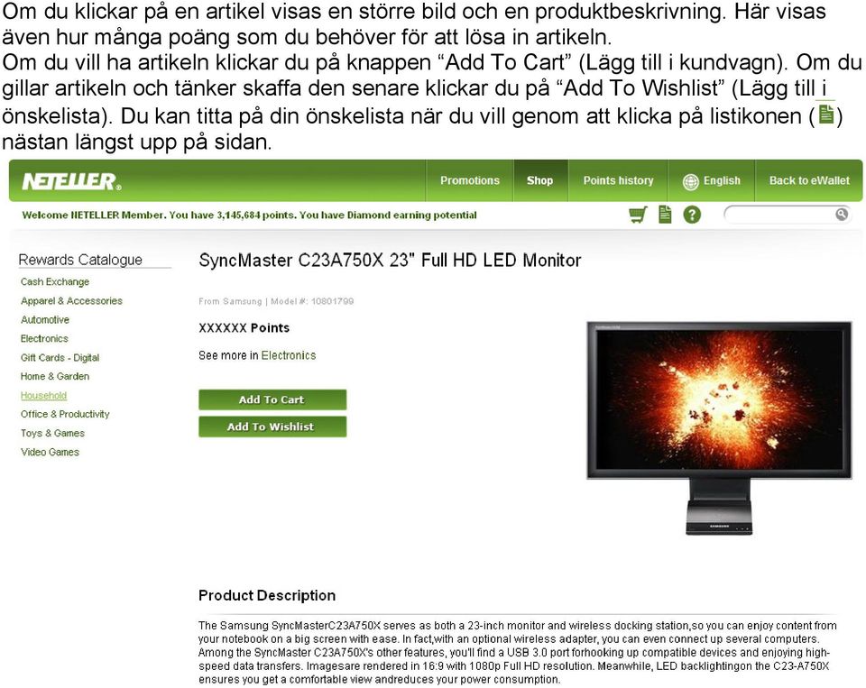 Om du vill ha artikeln klickar du på knappen Add To Cart (Lägg till i kundvagn).