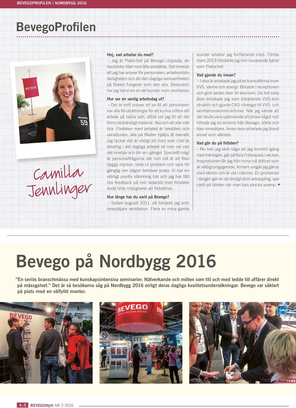 Hur ser en vanlig arbetsdag ut?