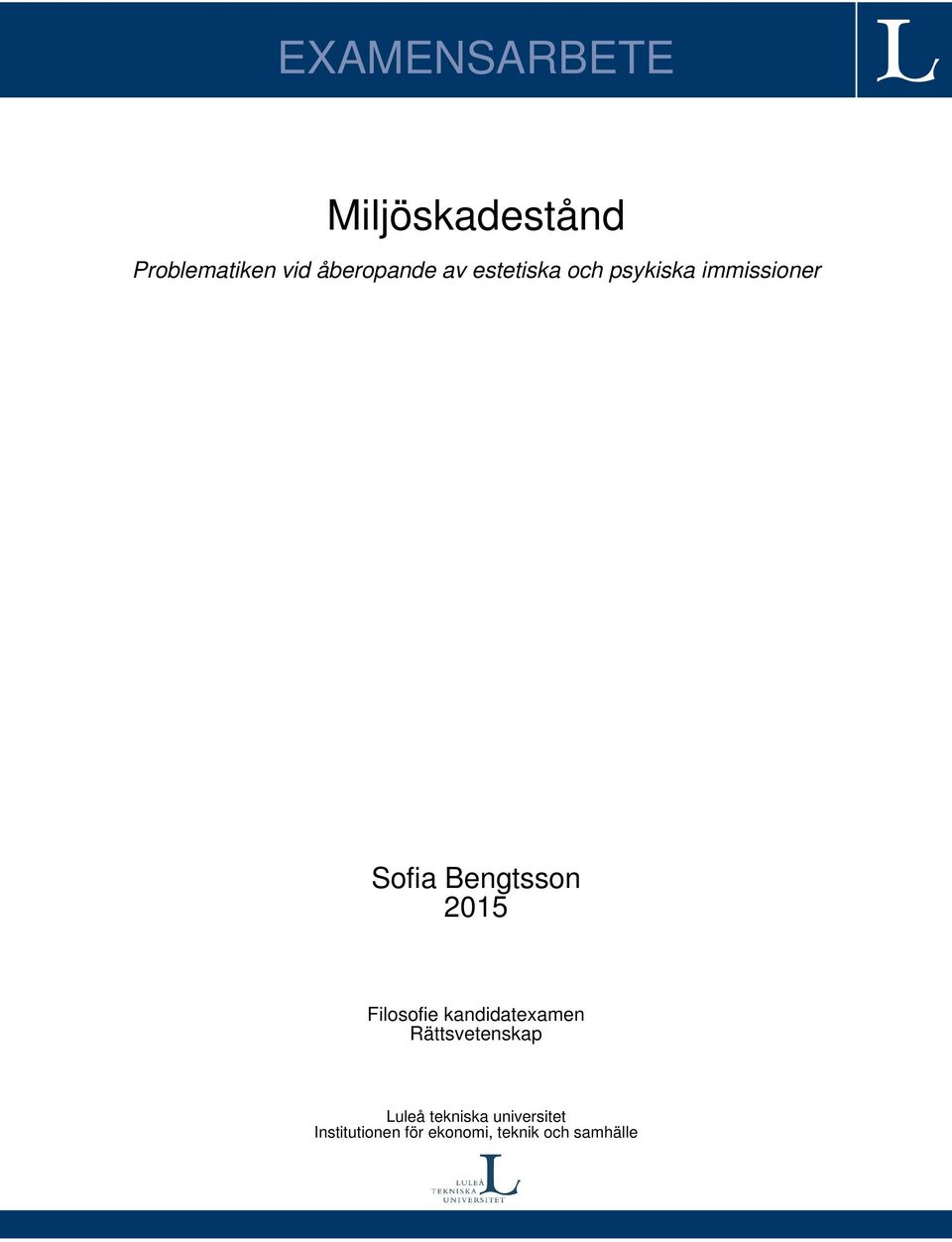 Bengtsson 2015 Filosofie kandidatexamen Rättsvetenskap