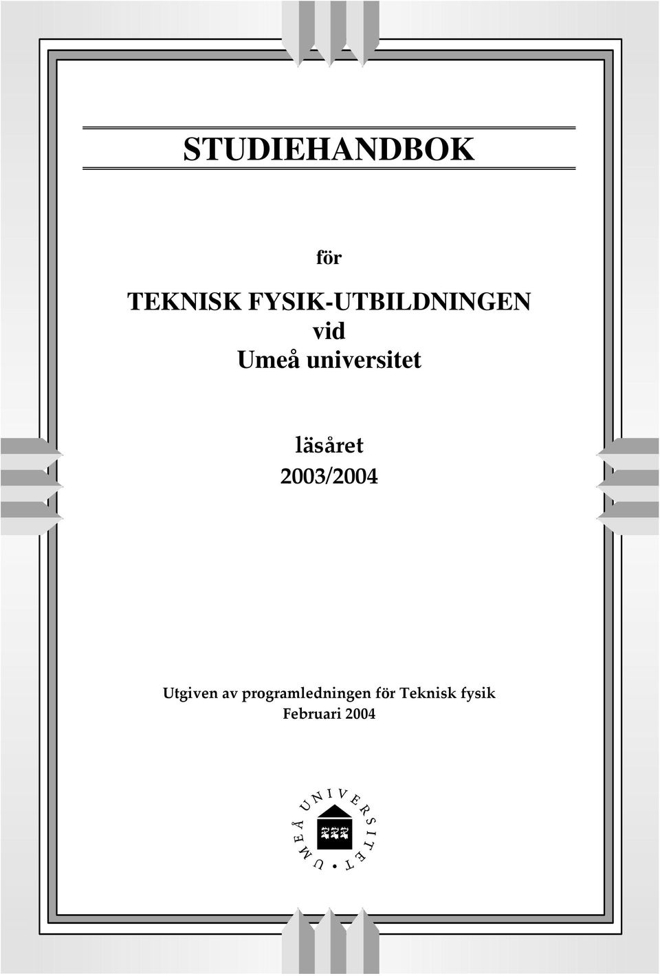 universitet läsåret 2003/2004
