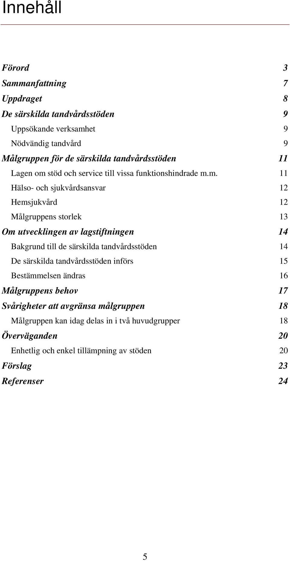 stöd och service till vissa funktionshindrade m.