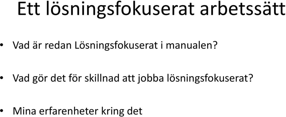 Vad gör det för skillnad att jobba