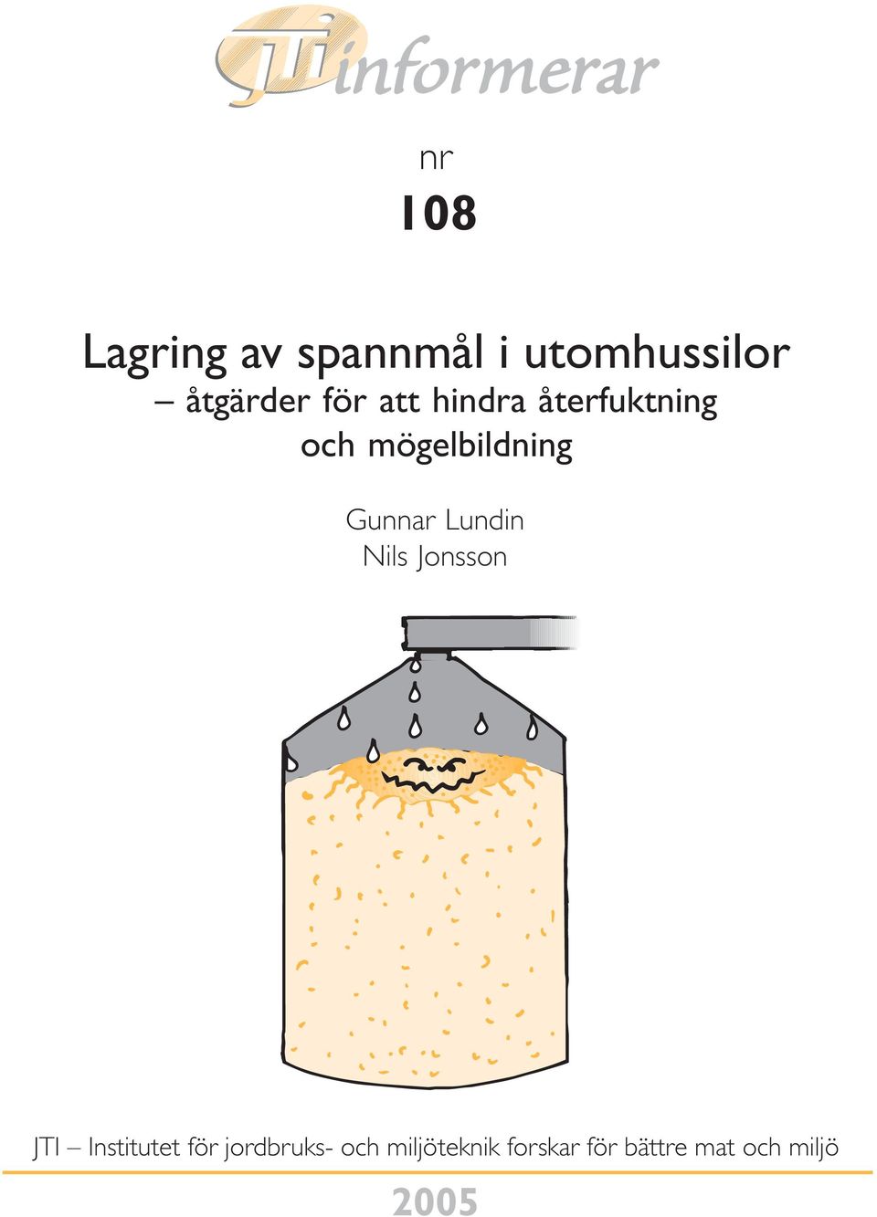 Gunnar Lundin Nils Jonsson JTI Institutet för