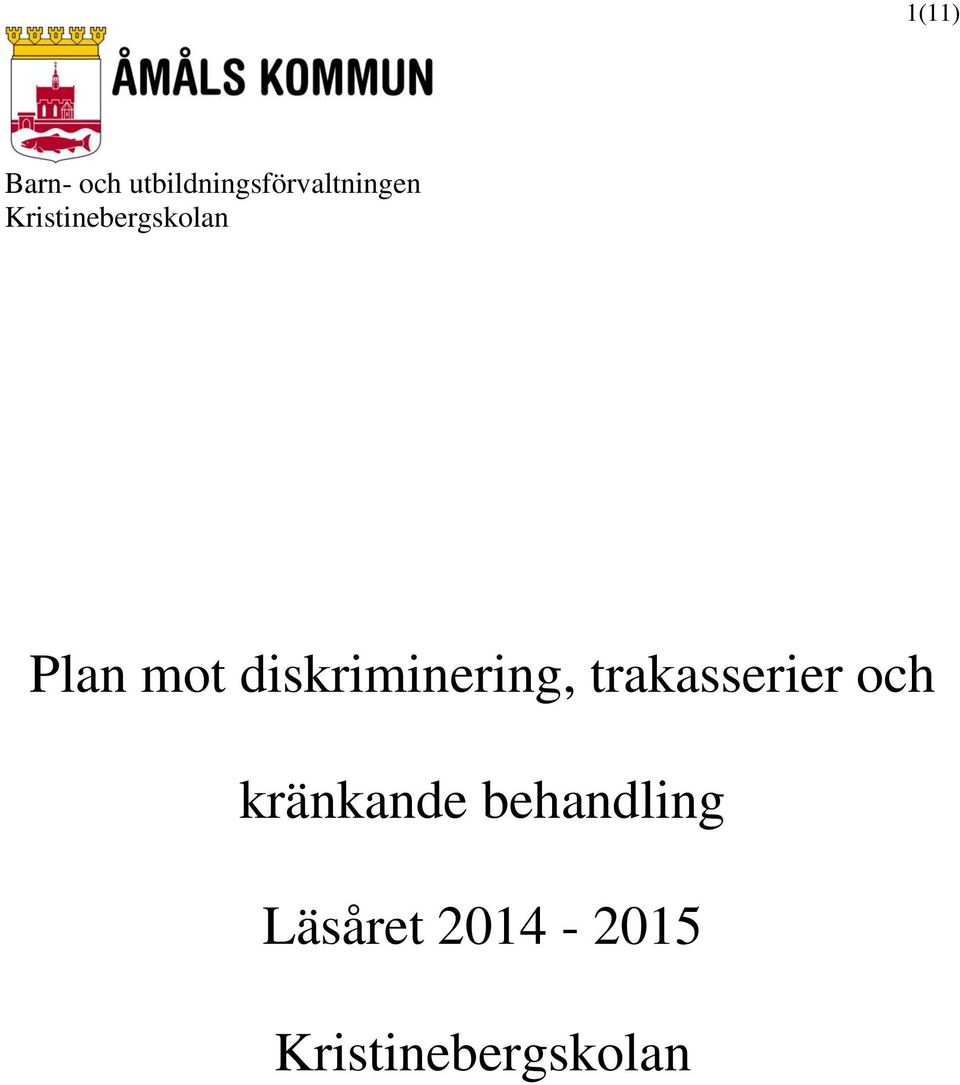 Kristinebergskolan Plan mot