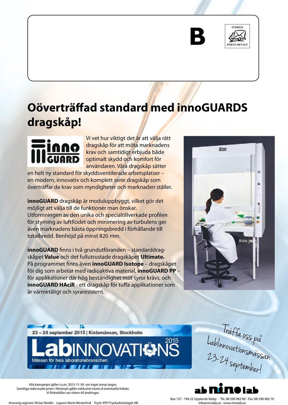 innoguard dragskåp är moduluppbyggt, vilket gör det möjligt att välja till de funktioner man önskar.