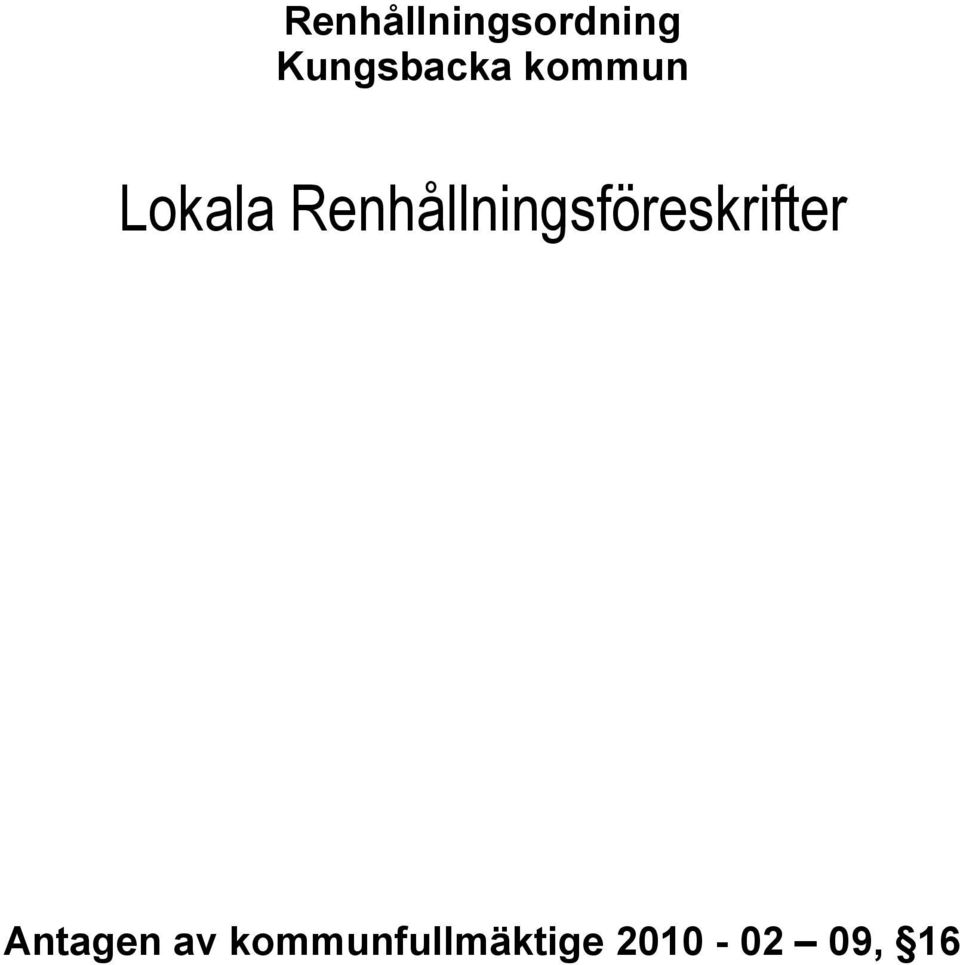 Renhållningsföreskrifter