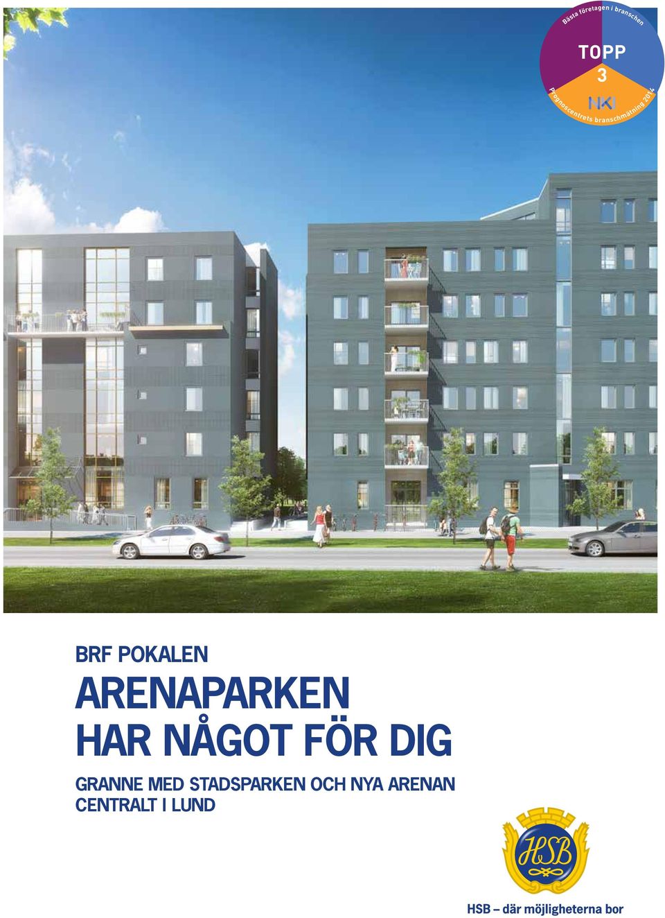 POKALEN ARENAPARKEN har något för dig