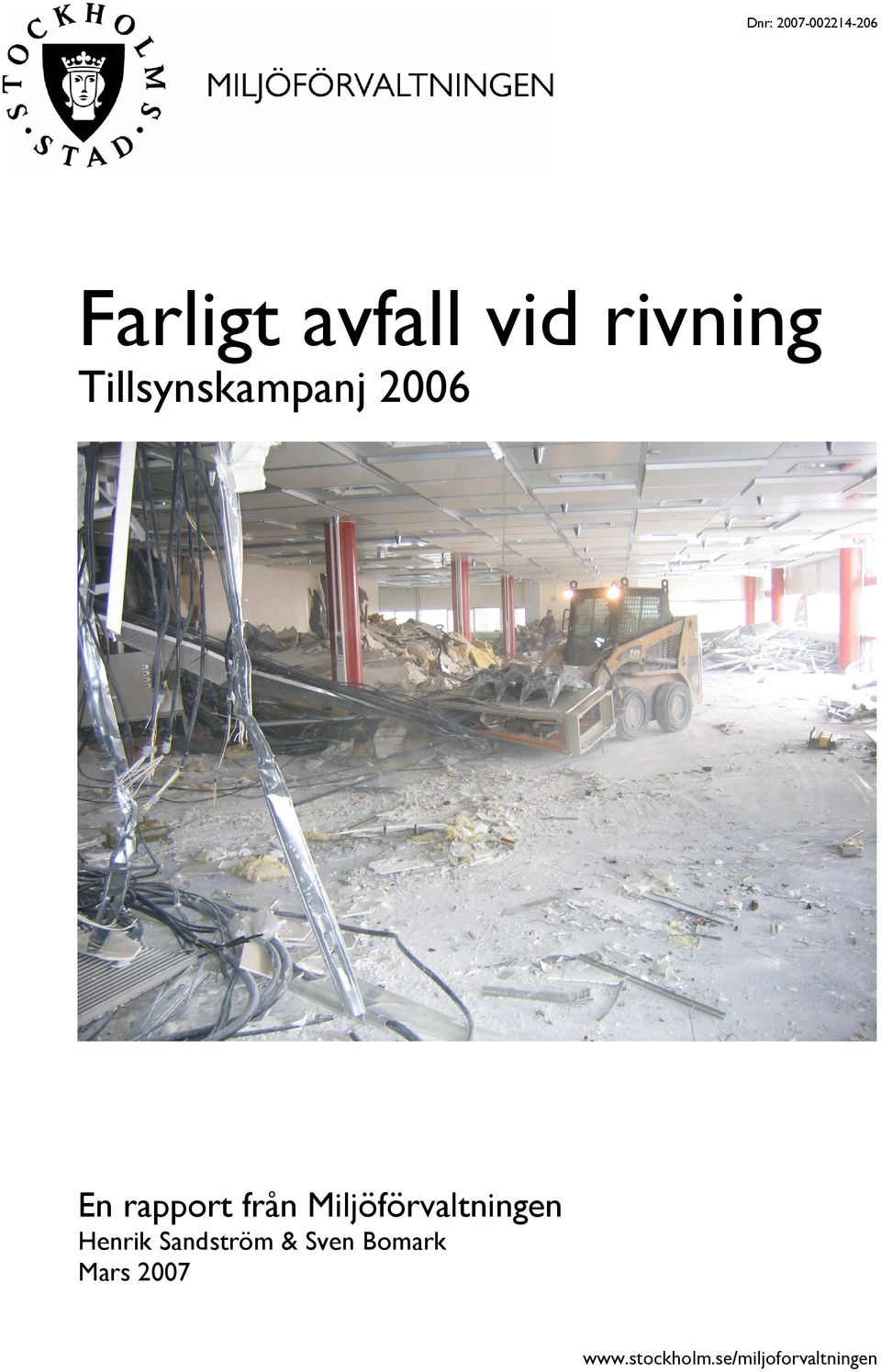 Miljöförvaltningen Henrik Sandström & Sven