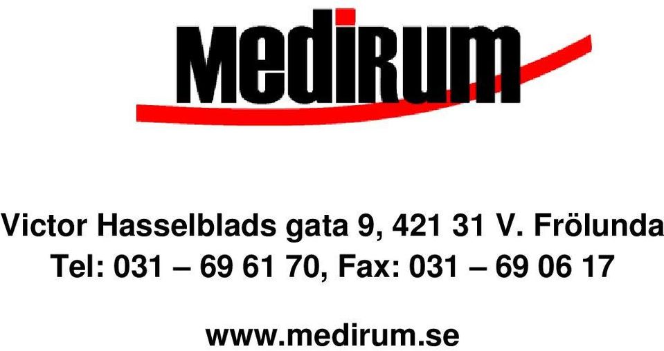 Frölunda Tel: 031 69 61