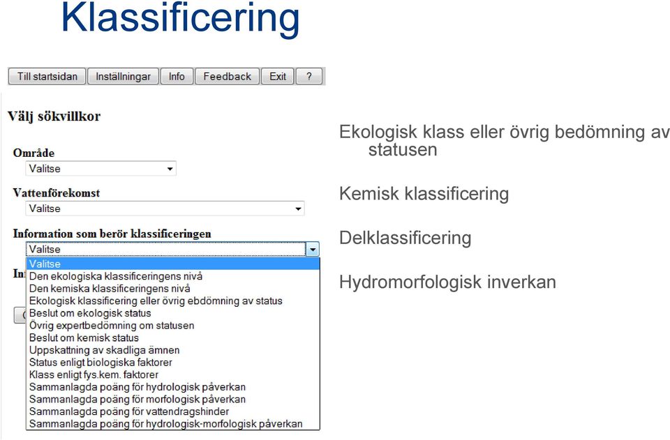 statusen Kemisk klassificering