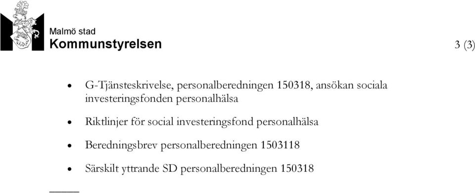 personalhälsa Riktlinjer för social investeringsfond personalhälsa