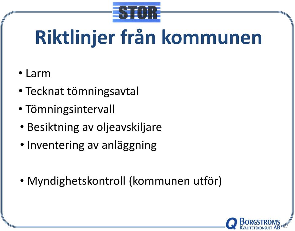 Besiktning av oljeavskiljare Inventering