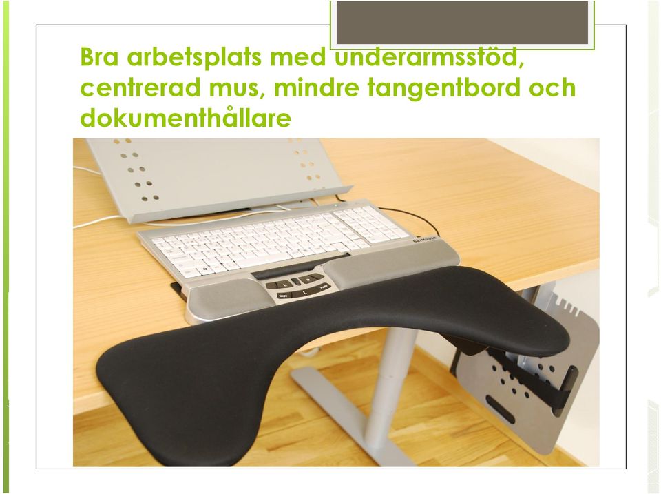 centrerad mus, mindre