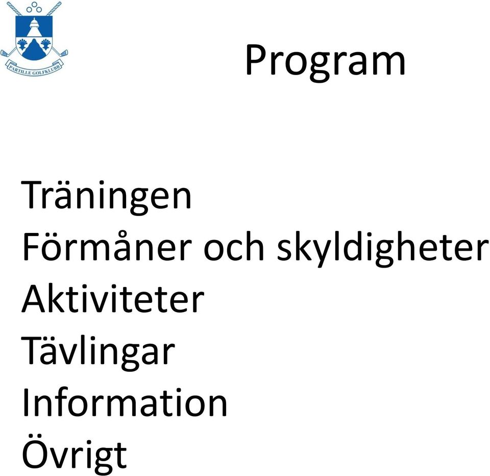 skyldigheter