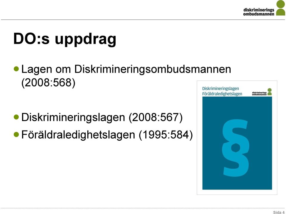 (2008:568) Diskrimineringslagen