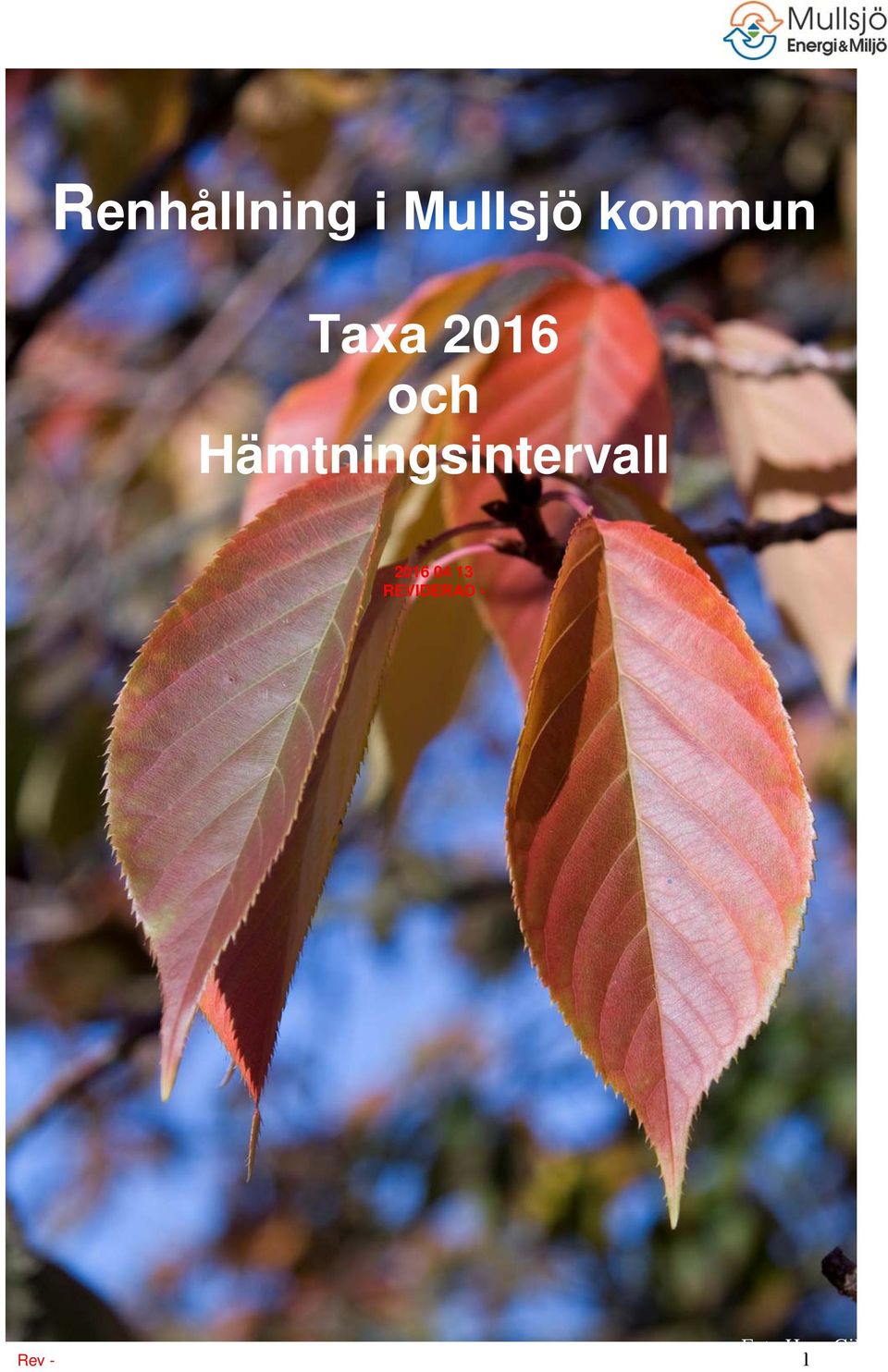 Hämtningsintervall 2016 04