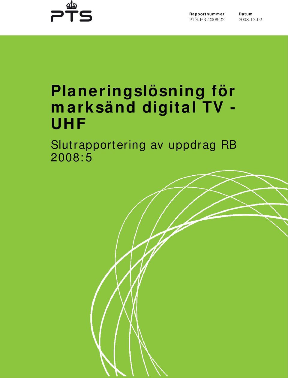 Planeringslösning för marksänd
