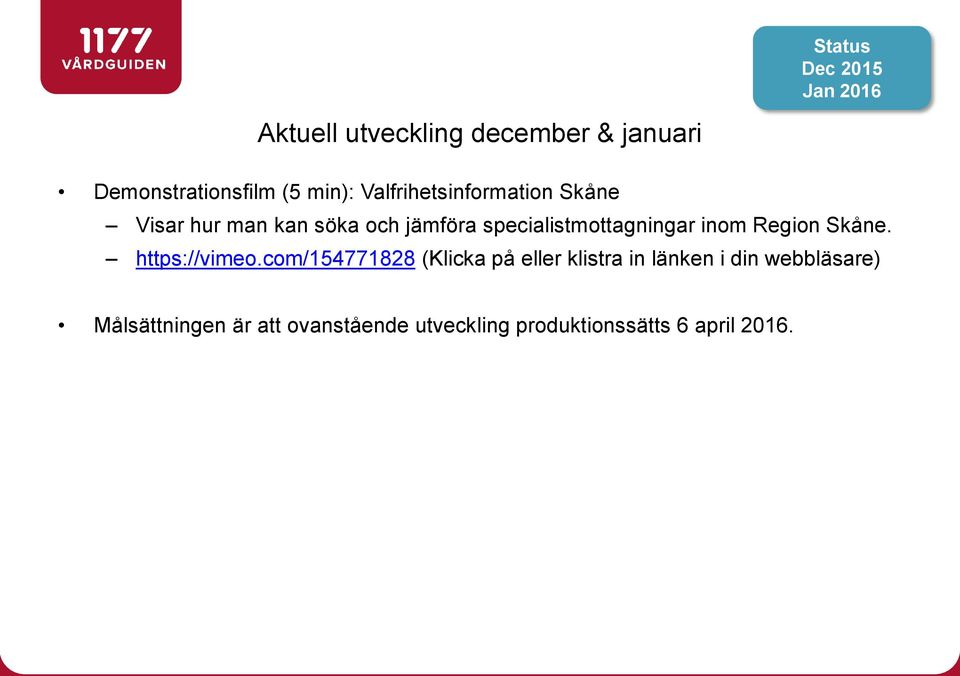 specialistmottagningar inom Region Skåne. https://vimeo.