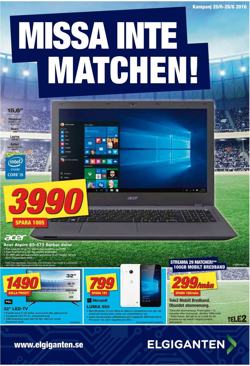 ger dig utmärkt ljudkvalitet AC-WiFi som ger supersnabb anslutning till ett trådlöst nätverk (Ord. Gigantenpris 4995:-) STREAMA 29 MATCHER!
