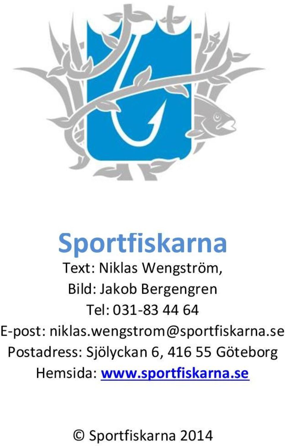 wengstrom@sportfiskarna.