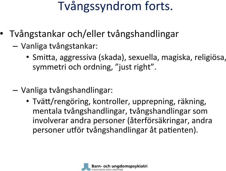 sexuella, magiska, religiösa, symmetri och ordning, just right.