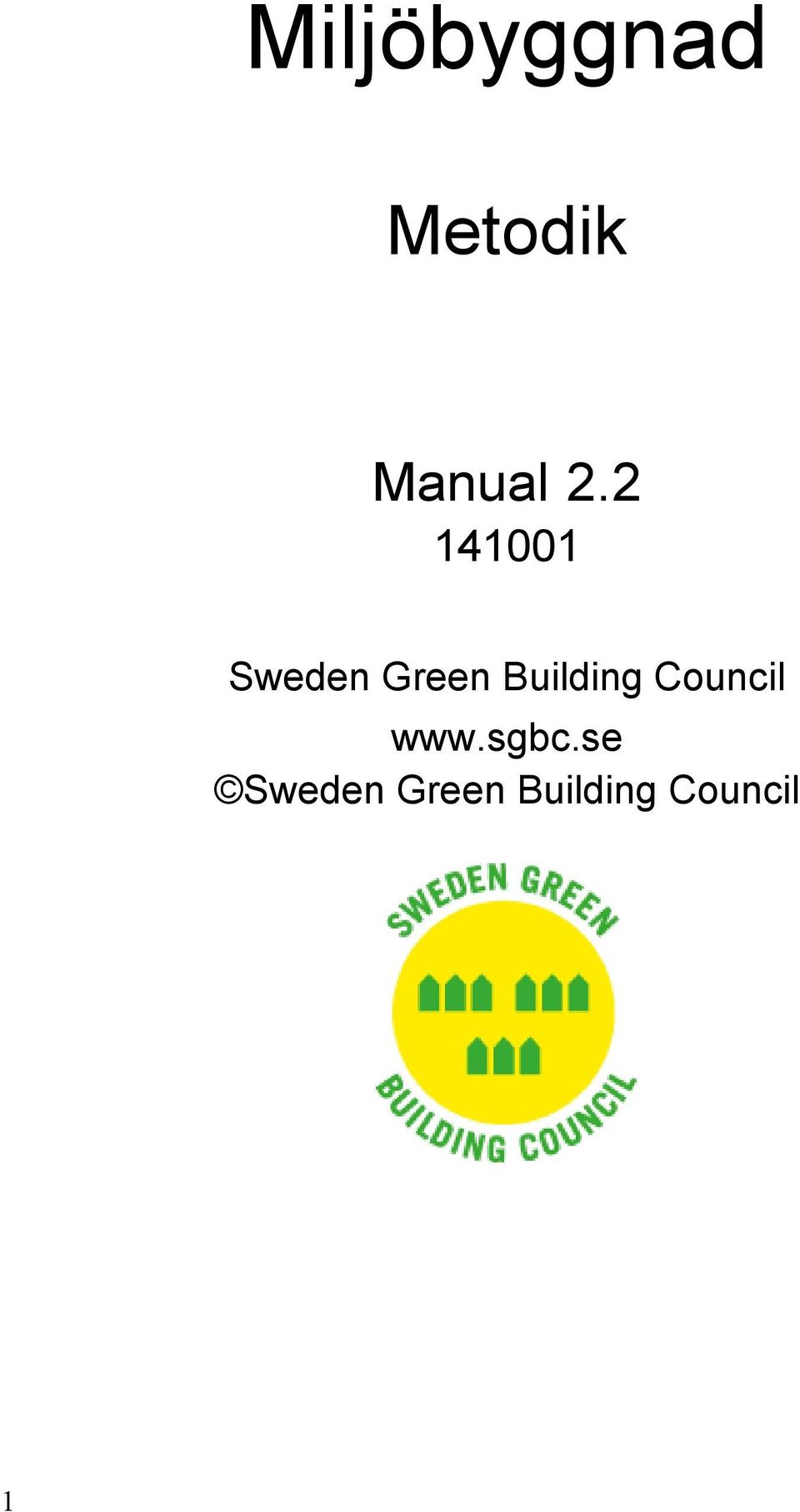 Building Council www.sgbc.