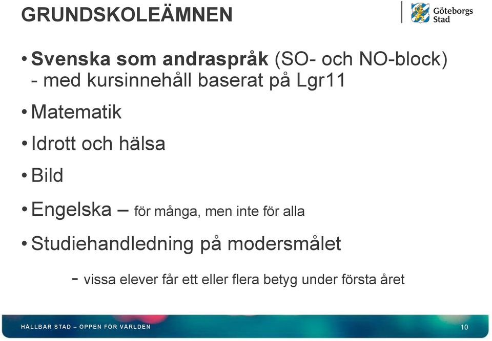Engelska för många, men inte för alla Studiehandledning på