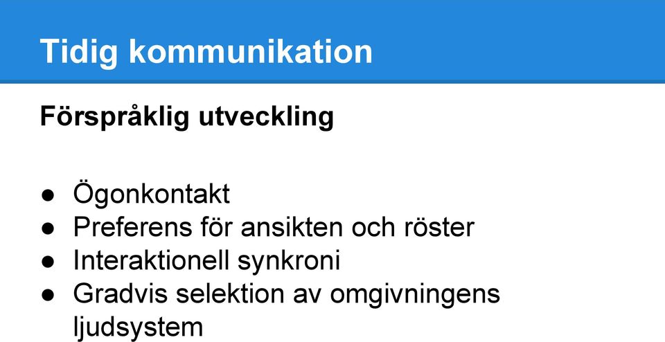 ansikten och röster Interaktionell