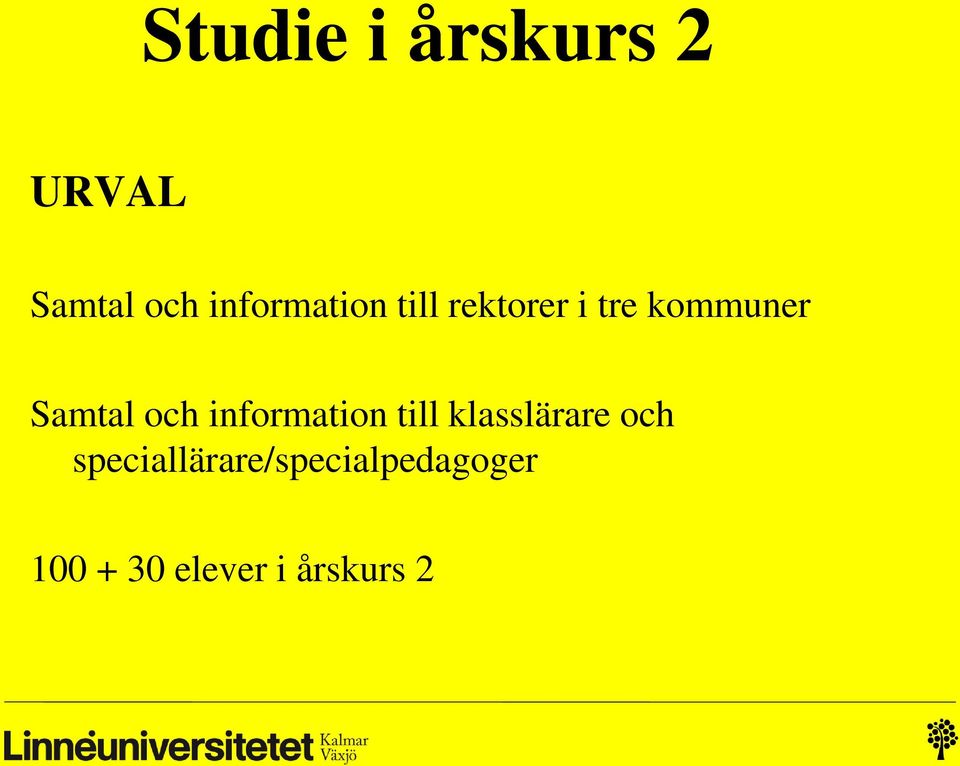 Samtal och information till klasslärare och