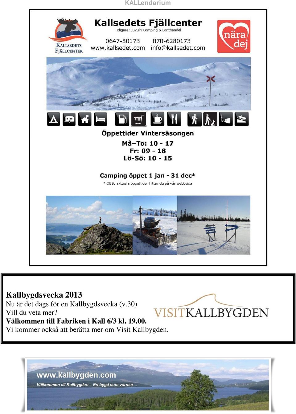 Välkommen till Fabriken i Kall 6/3 kl. 19.00.