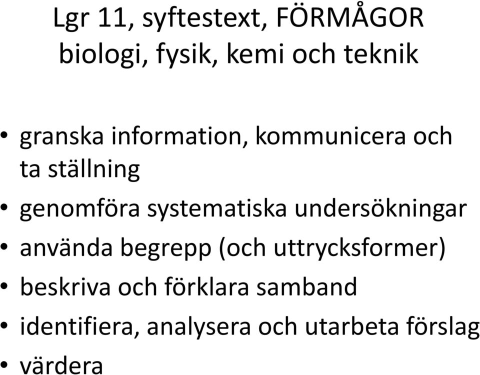 systematiska undersökningar använda begrepp (och uttrycksformer)