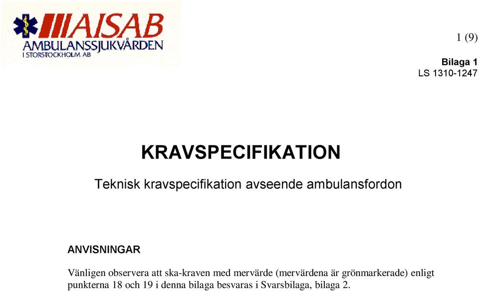 ska-kraven med mervärde (mervärdena är grönmarkerade)