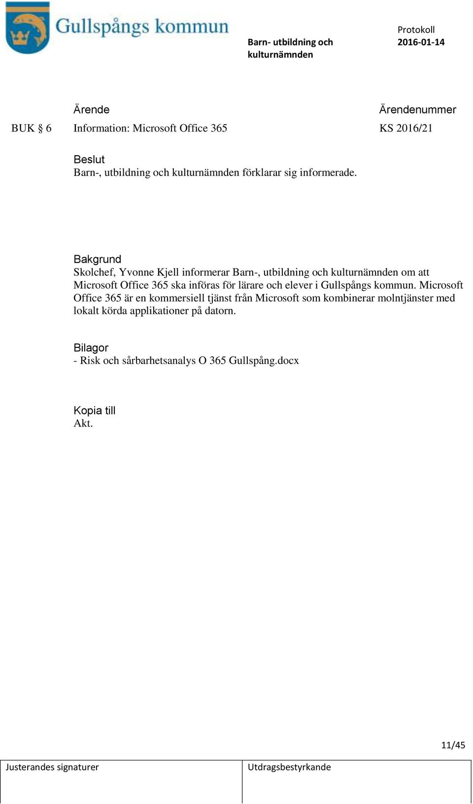 och elever i Gullspångs kommun.