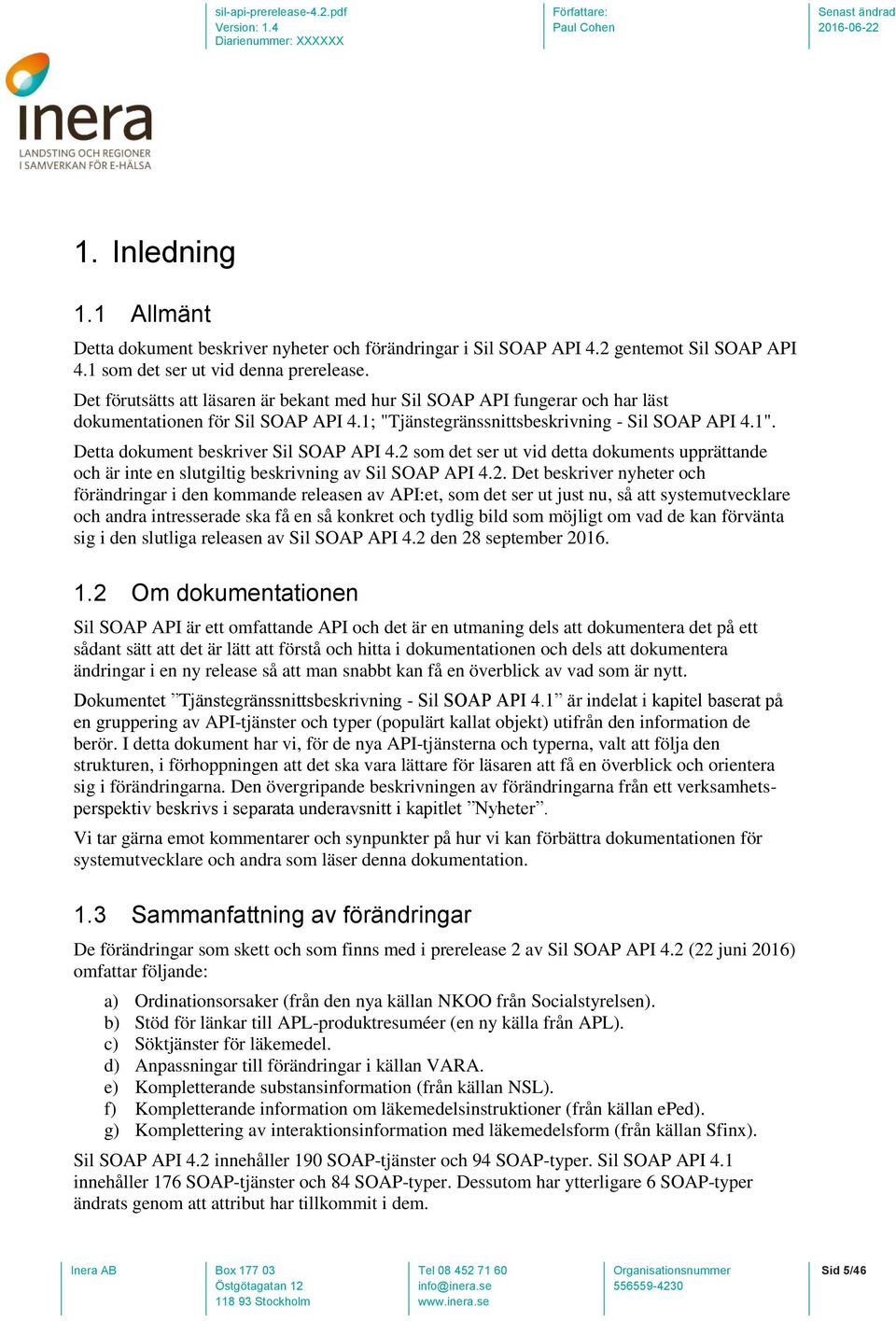 Detta dokument beskriver Sil SOAP API 4.2 