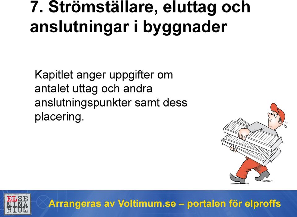 anger uppgifter om antalet uttag och