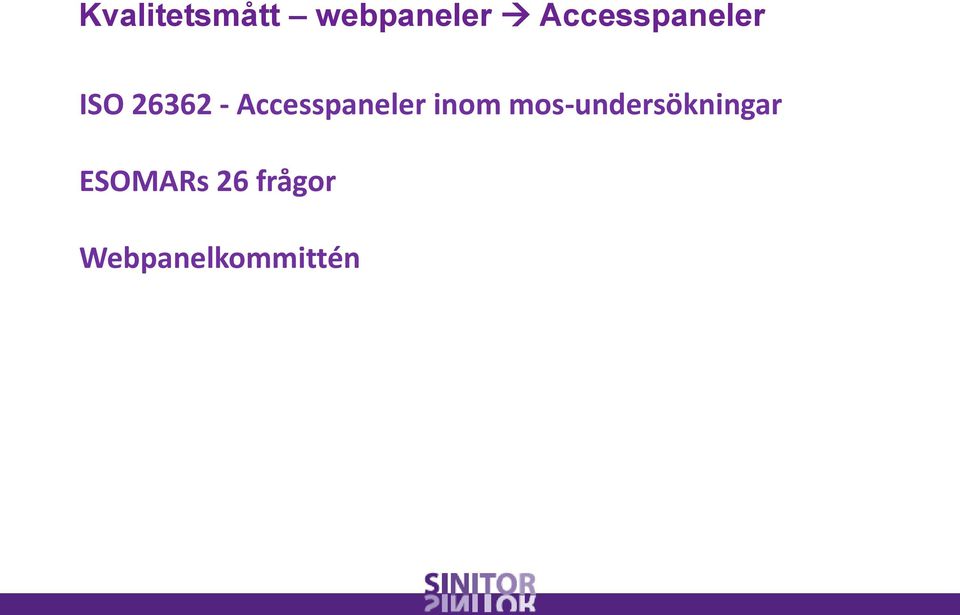 Accesspaneler inom