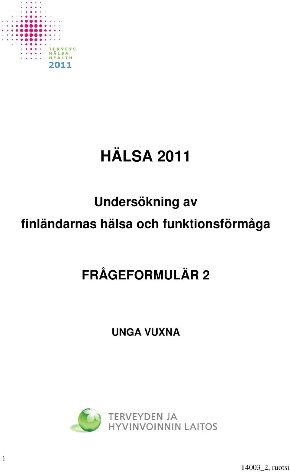 och funktionsförmåga