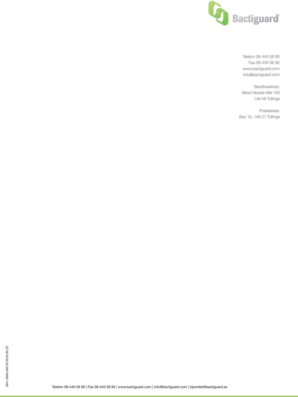 15, 146 21 Tullinge 3641-0000-ART-B-2016-02-22 com biporder@bactiguard.