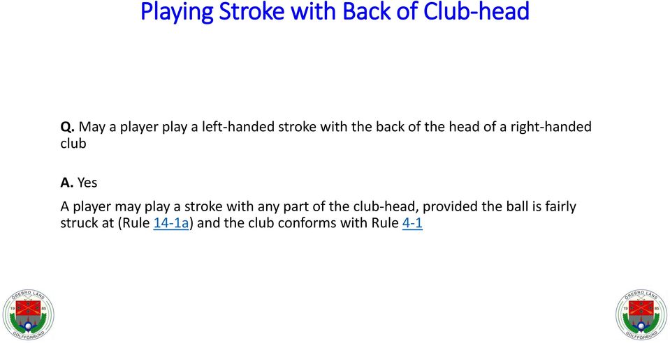 right-handed club A.