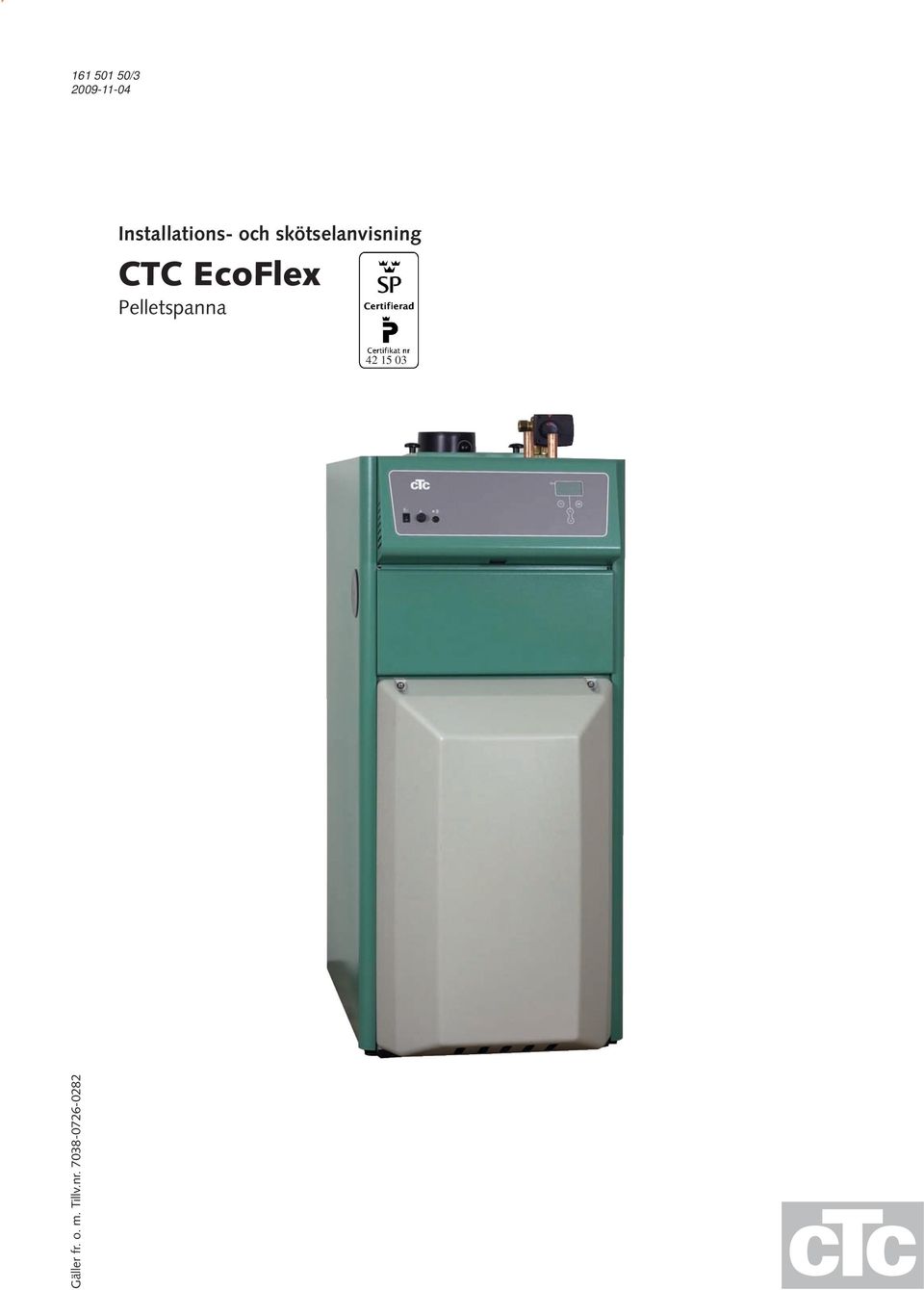 CTC EcoFlex Pelletspanna - PDF Gratis nedladdning